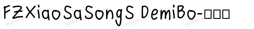 FZXiaoSaSongS DemiBo字体转换